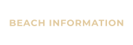 BEACH INFORMATION